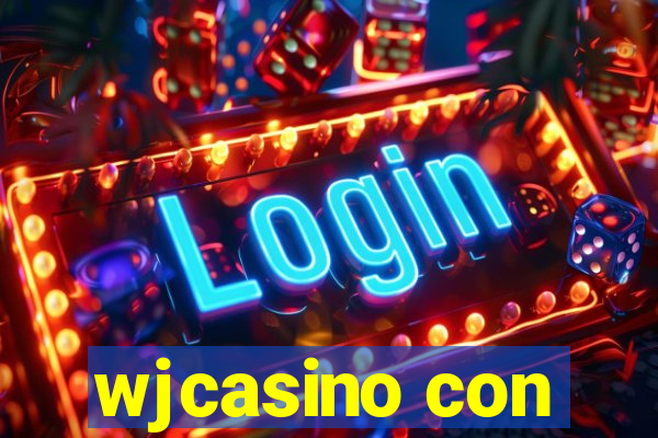 wjcasino con